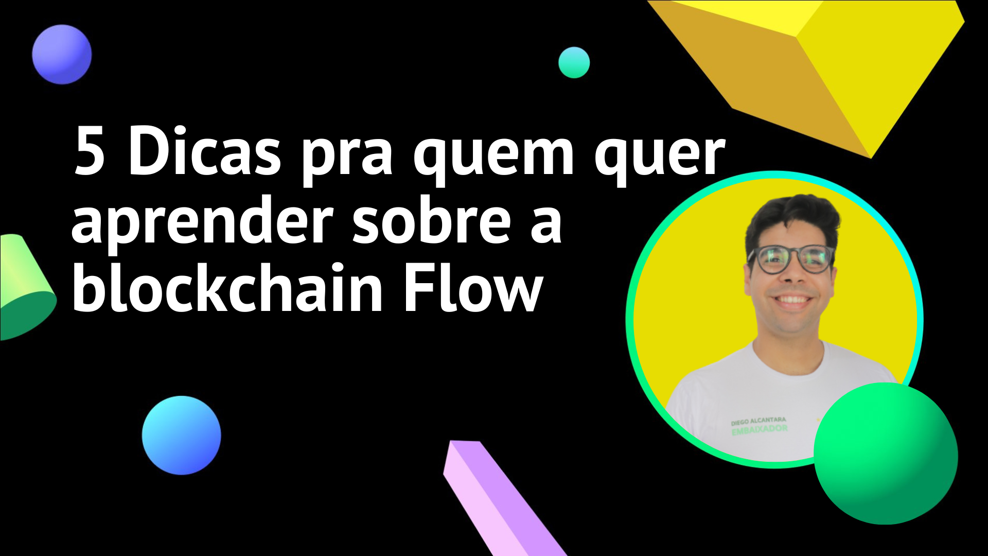 5 Dicas pra quem quer aprender sobre a blockchain Flow